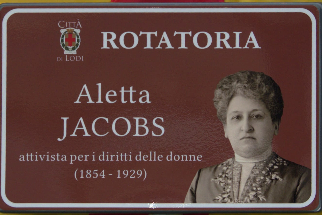 Una recente rotatoria intitolata alla medica Aletta Jacobs, pioniera della contraccezione