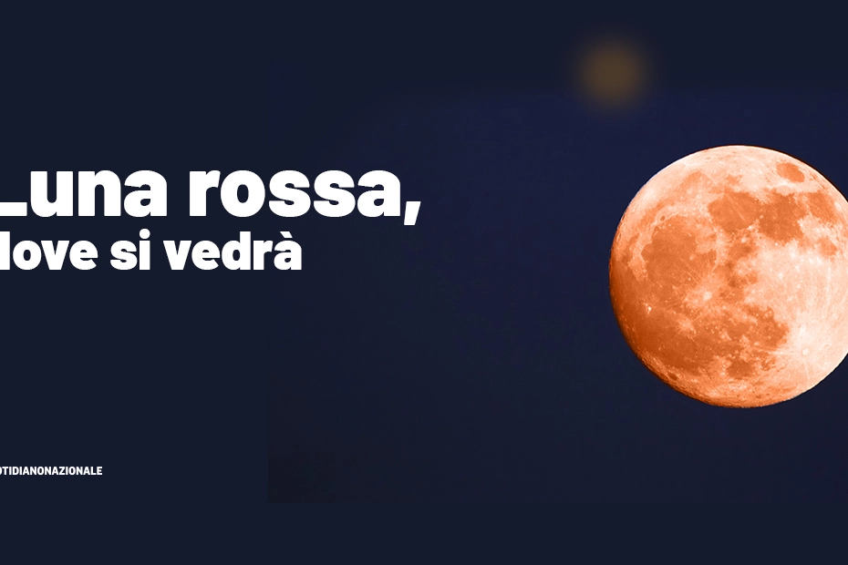 Luna rossa (del Castoro): ecco dove sarà visibile