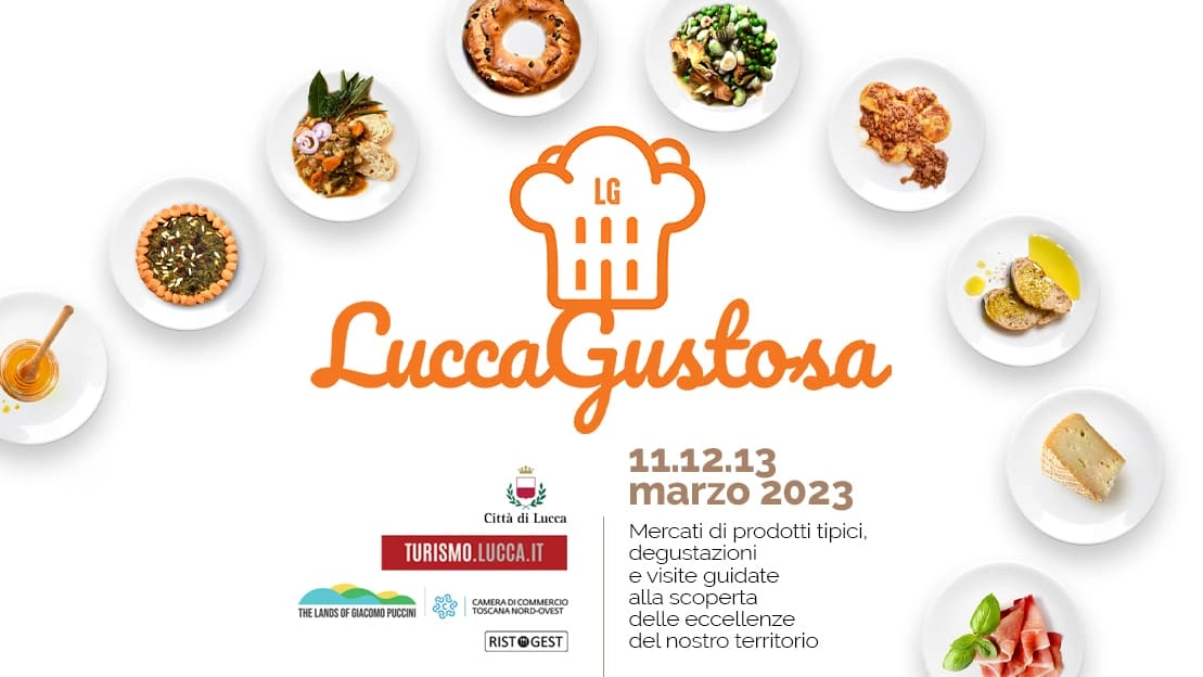 Lucca Gustosa, vetrina su piatti e prodotti del territorio