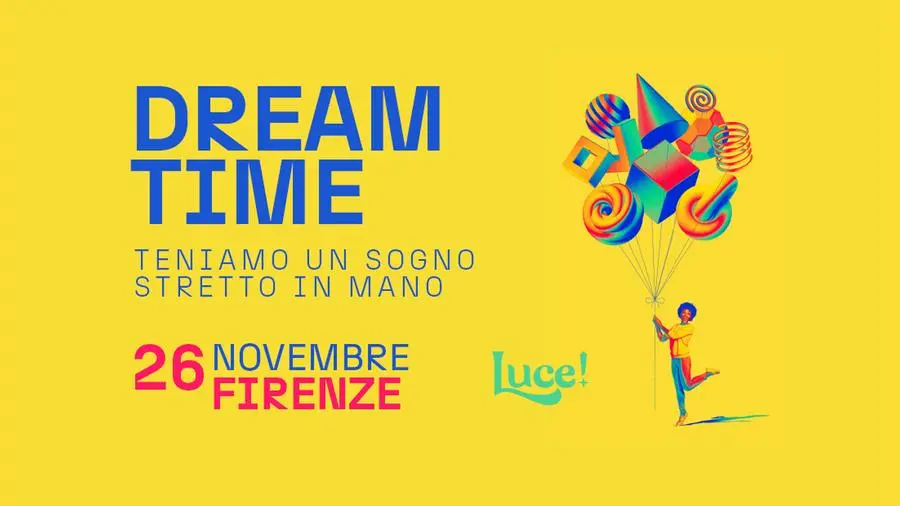 Dream Time, un mondo pieno di Luce! A Firenze il festival del magazine del gruppo Monrif