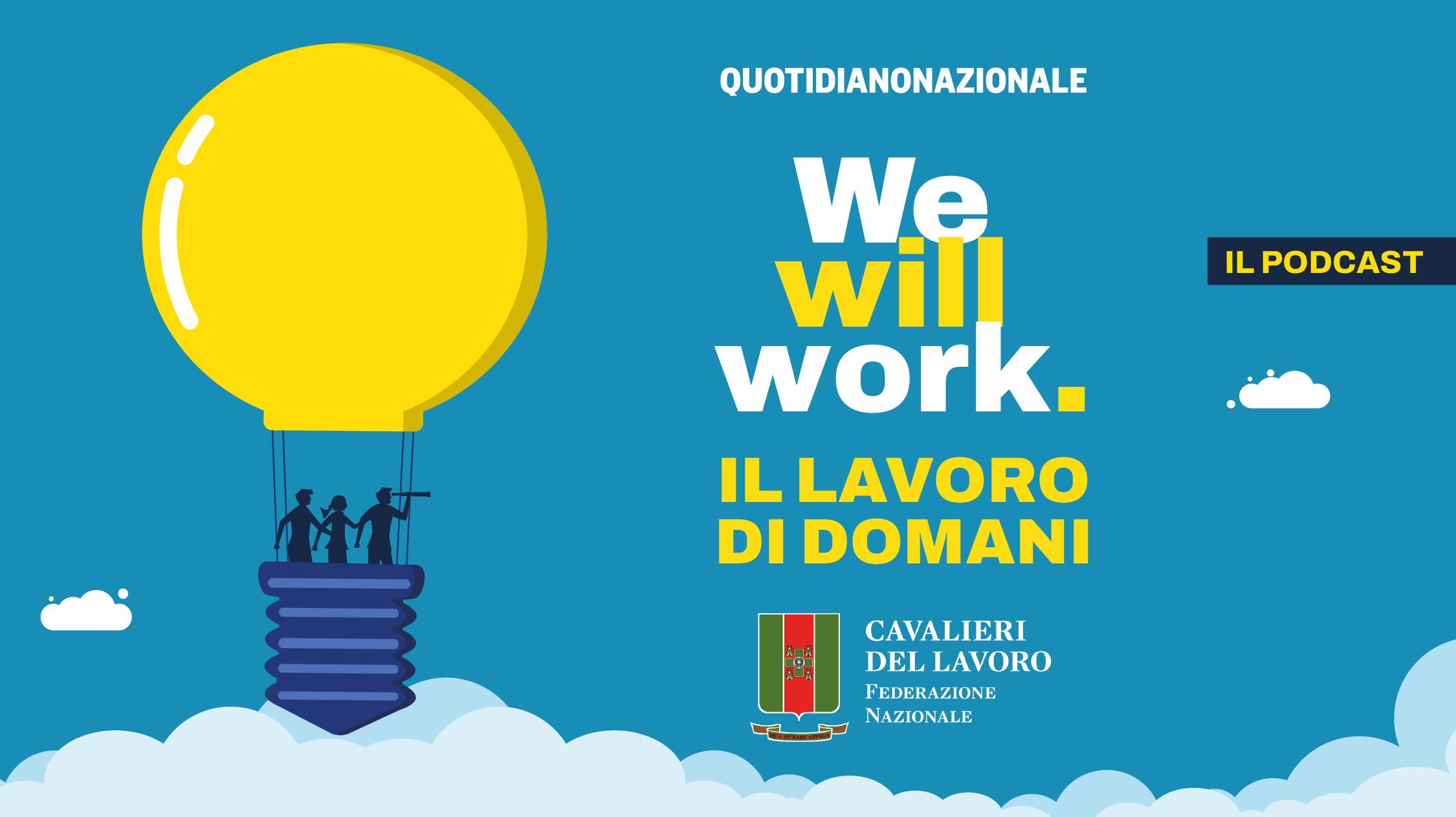 “We Will Work – Il lavoro di domani”: l’intelligenza artificiale e il valore del lavoro