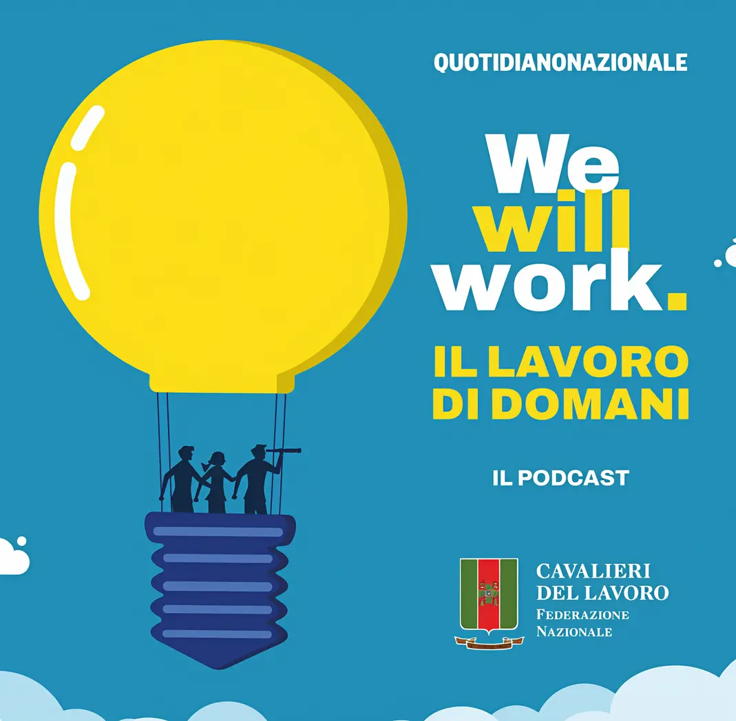 Il futuro del lavoro in un podcast di QN