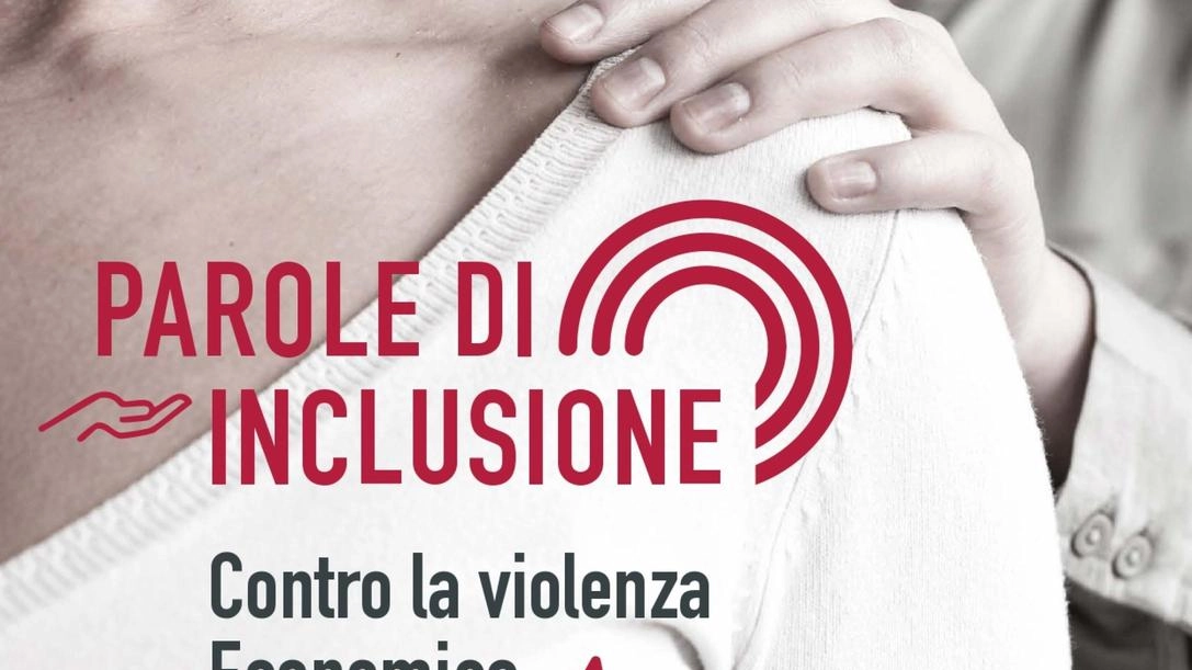 'Parole di inclusione', le banche contro la violenza economica