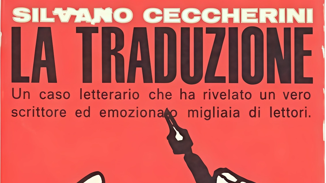 Il romanzo "La traduzione" di Silvano Ceccherini, riscoperto nel 2014 grazie a Elliot, racconta un viaggio interiore di un detenuto tra carcere e libertà, esplorando temi universali con una prosa poetica e senza eccessi retorici.