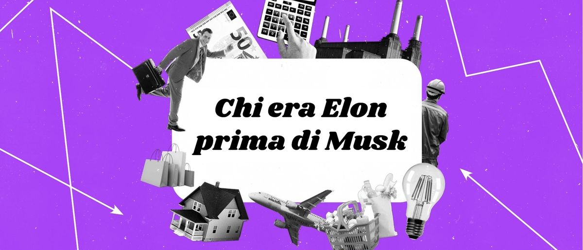 Chi era Elon prima di Musk