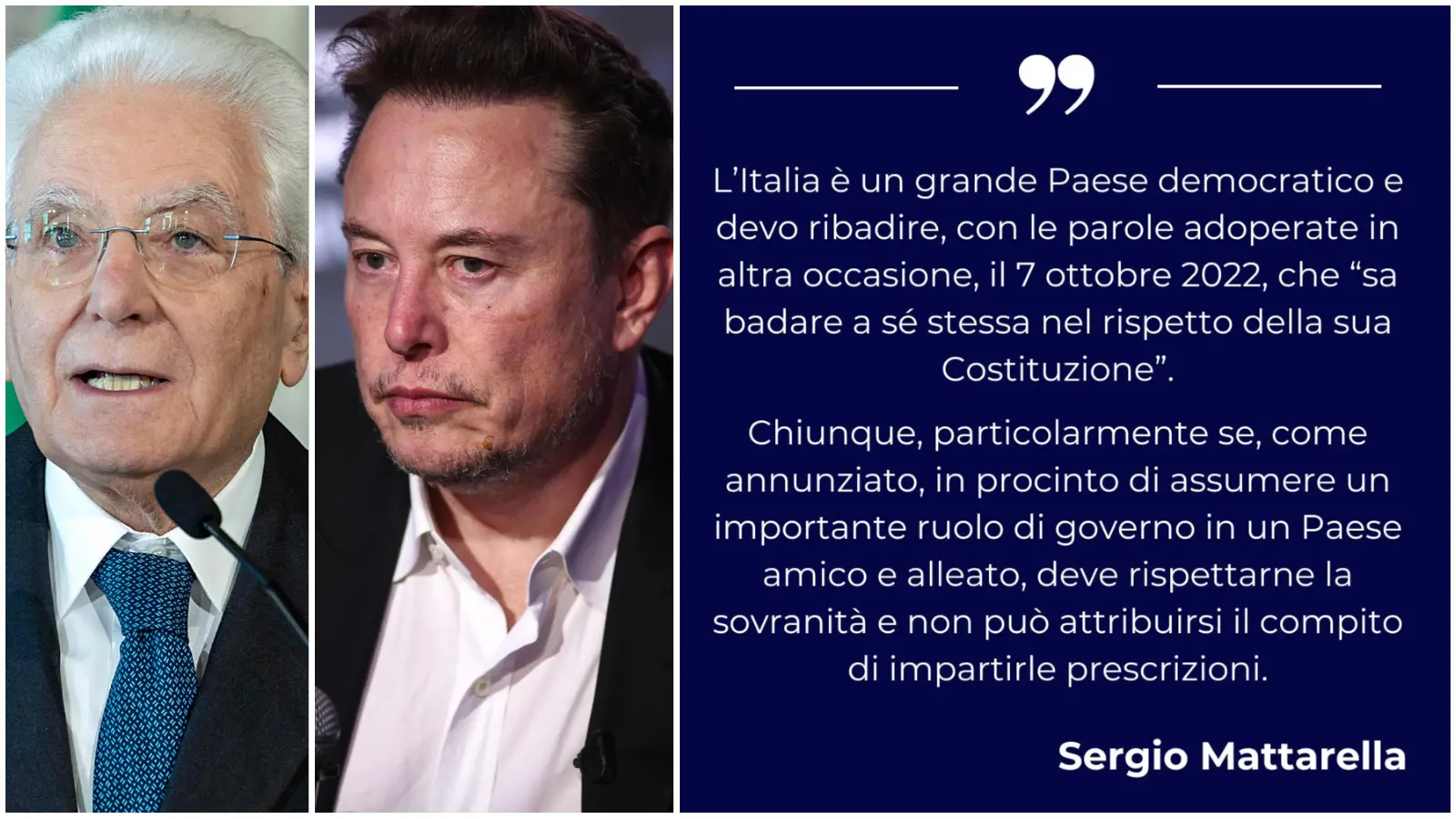 Mattarella a Musk: “L’Italia sa badare a se stessa”. Il magnate attacca: “Libero di esprimere opinioni”. Meloni: “Ascoltiamo sempre il capo dello Stato”