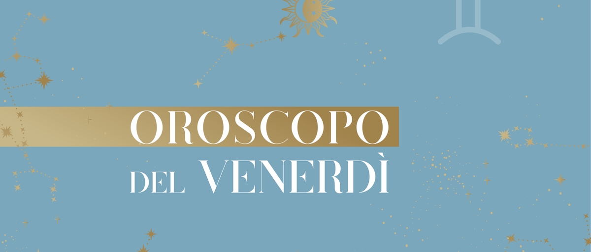 Oroscopo di oggi venerdì 21 febbraio: amore, lavoro, fortuna. Le previsioni segno per segno