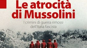 "Le atrocità di Mussolini" di Michael Palumbo