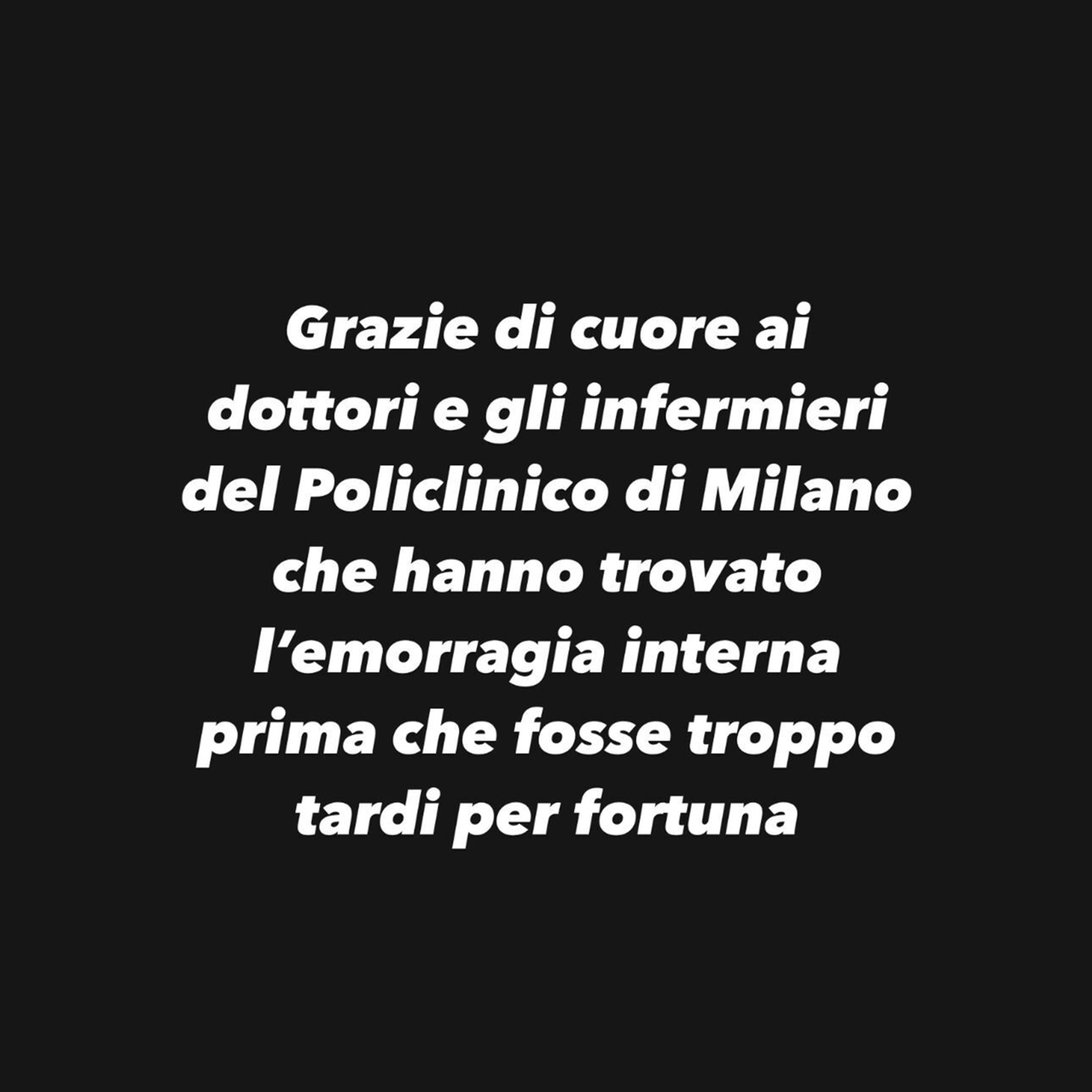 Il ringraziamento a medici e infermieri del Policlinico