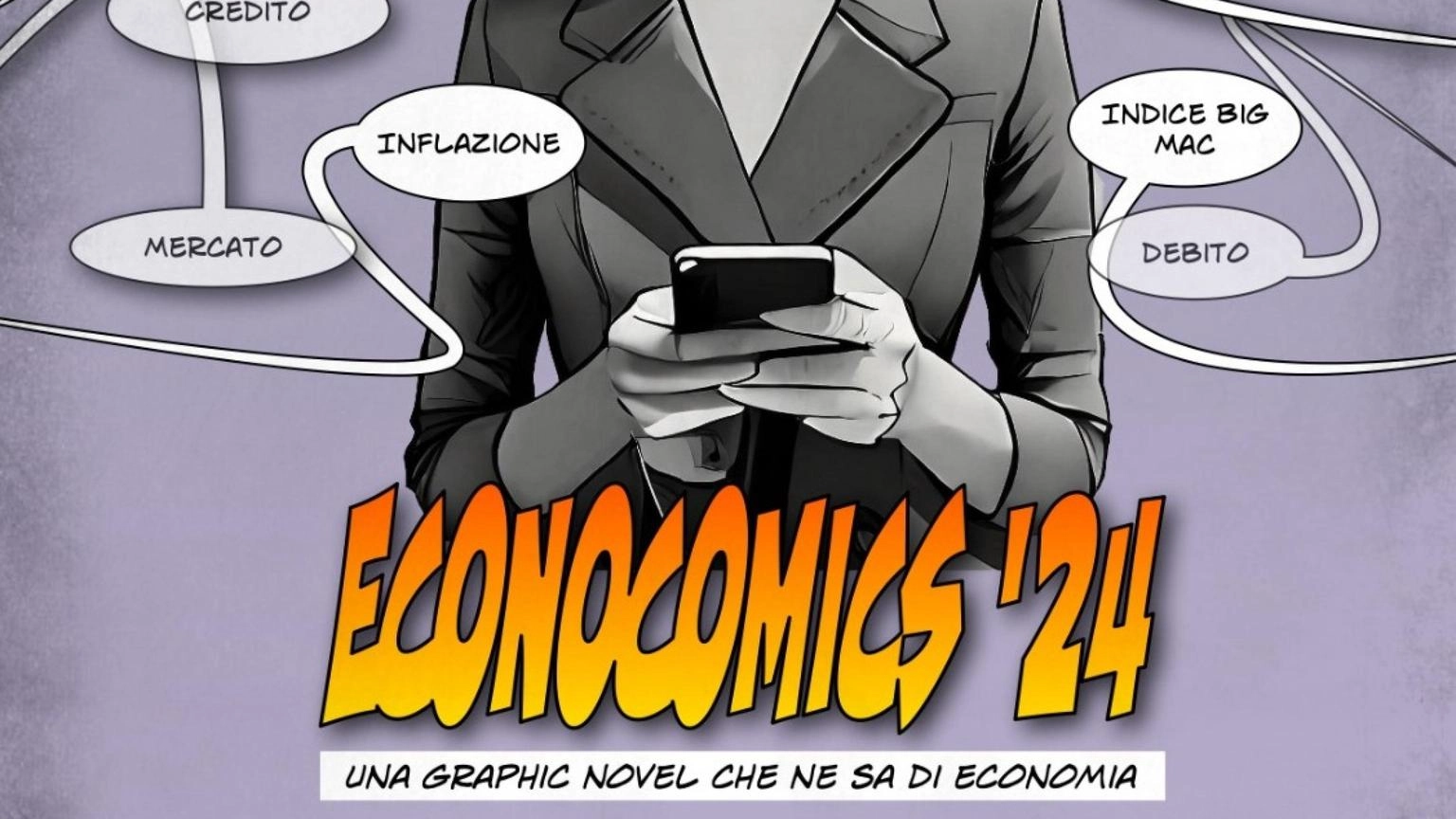 L'economia a fumetti, dalle arance al quantitative easing