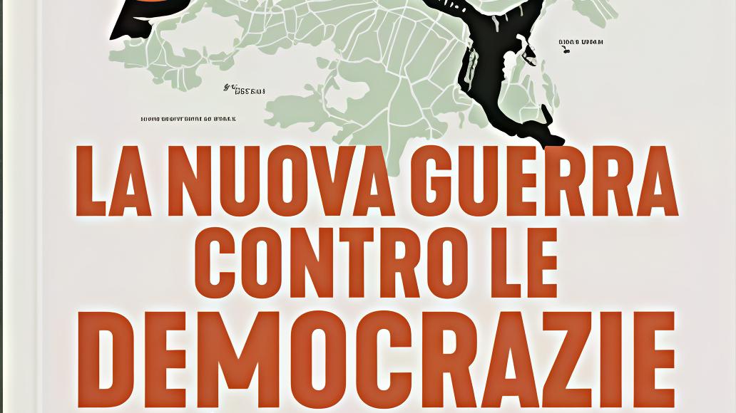 La nuova guerra contro le democrazie: come le autocrazie minacciano l